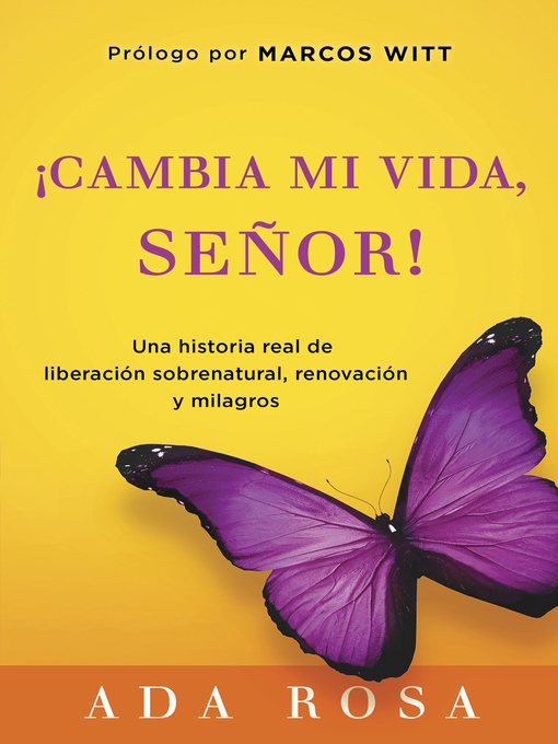 Title details for ¡Cambia Mi Vida, Señor! by Ada Rosa - Available